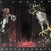 J Church – Quetzalcoatl