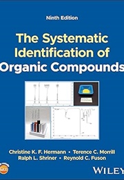 The Systematic Identification of Organic Compounds (Curtin)