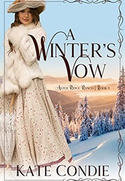 A Winter&#39;s Vow (Kate Condie)