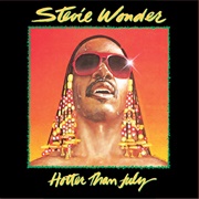 All I Do (Is Think About You)-Stevie Wonder