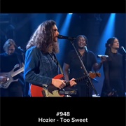 #453 Too Sweet by Hozier