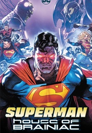 Superman: House of Braniac (Joshua Williamson)