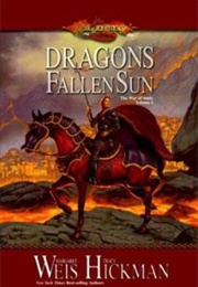 Dragons of a Fallen Sun (Margaret Weis and Tracy Hickman)