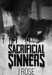 Sacrificial Sinners (J. Rose)