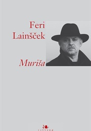 Murisa (Feri Lainscek)