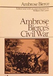 Ambrose Bierce&#39;s Civil War (Bierce)