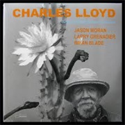 Charles Lloyd - The Sky Will Still Be There Tomorrow