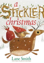 A Stickler Christmas (Lane Smith)