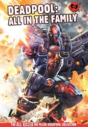 Deadpool: All in the Family (Hachette Partworks Collection)