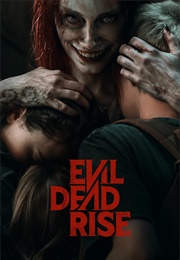 Evil Dead Rise (2023)