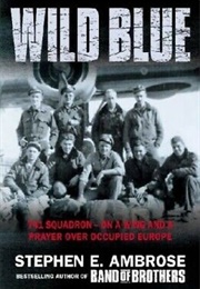 Wild Blue (Ambrose, Stephen E.)