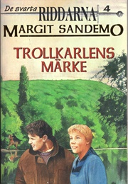 Trollkarlens Märke (Margit Sandemo)