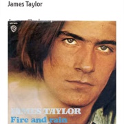 #13 Fire &amp; Rain by James Taylor