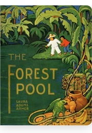 The Forest Pool (Laura Adams Armer)