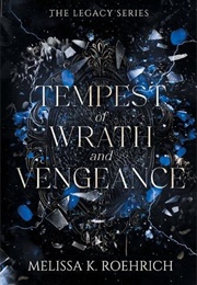 Tempest of Wrath and Vengeance (Melissa K. Roehrich)