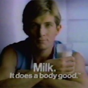 Milk It Does a Body Good