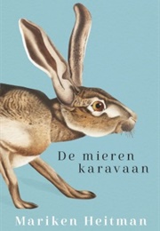 De Mierenkaravaan (Mariken Heitman)