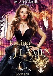 Ruling in Flames (M. Sinclair)