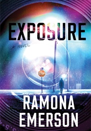 Exposure (Ramona Emerson)