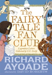 The Fairy Tale Fan Club (Richard Ayoade)