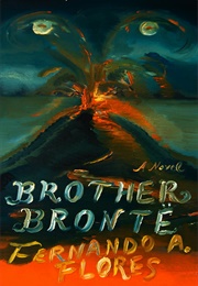 Brother Brontë (Fernando A. Flores)