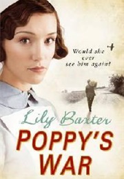 Poppy&#39;s War (Lily Baxter)