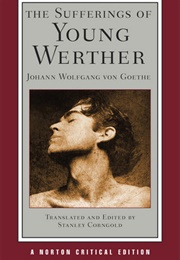 The Sufferings of Young Werther (Johann Wolfgang Von Goethe)