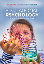 Educational Phycology (Sue Duchesne, Anne McMaugh and Erin Mackenzie)