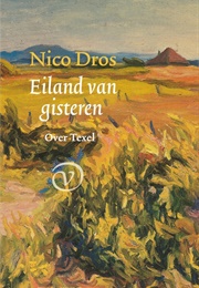 Eiland Van Gisteren (Nico Dros)