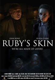 Ruby&#39;s Skin (2014)