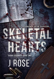 Skeletal Hearts (J. Rose)