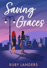 Saving Graces (Ruby Landers)