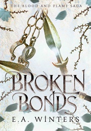 Broken Bonds (E.A. Winters)