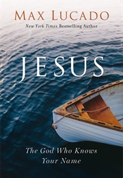 Jesus (Max Lucado)