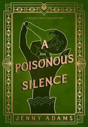 A Poisonous Silence (Jenny Adams)