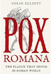 Pox Romana (Colin Elliott)