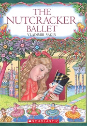 The Nutcracker Ballet (Vladmimir Vagin)