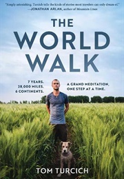 The World Walk (Tom Turcich)