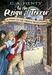 In the Reign of Terror (G. A. Henty)