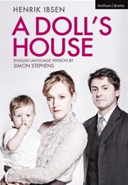 A Doll&#39;s House (Ibsen, Henrik)