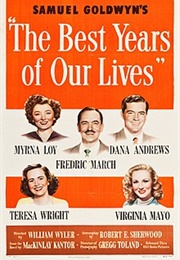 William Wyler - The Best Years of Our Lives (1946)