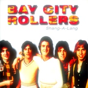 &quot;Saturday Night&quot; Bay City Rollers