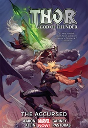 Thor: God of Thunder, Vol. 3: The Accursed (Jason Aaron)