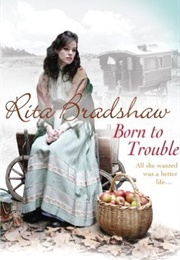 Born to Trouble (Rita Bradshaw)