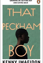 That Peckham Boy (Kenny Imafidon)