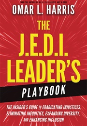 The J.E.D.I. Leader&#39;s Playbook (Omar L. Harris)