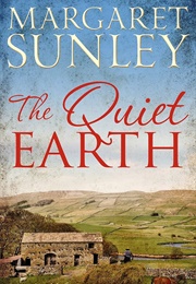 The Quiet Earth (Margaret Sunley)