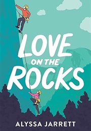 Love on the Rocks (Alyssa Jarrett)