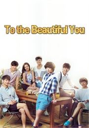 To the Beautiful You (2012)