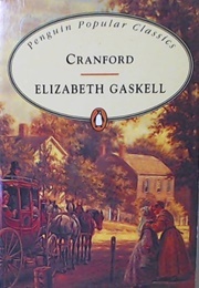 Cranford (Gaskell, Elizabeth)